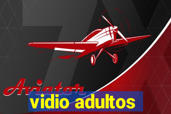 vidio adultos